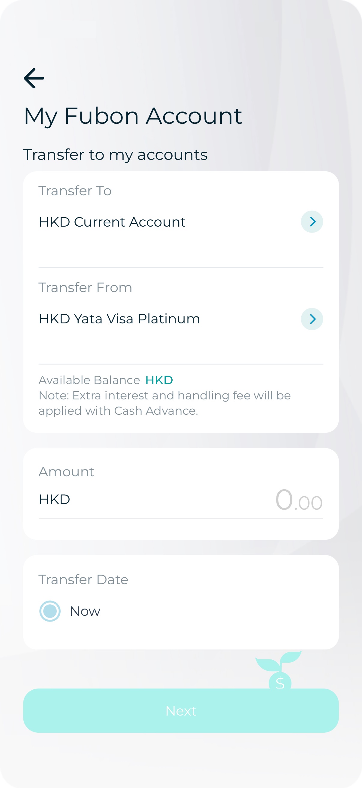 Step 3: Transfer to – choose your HKD Current Account > Transfer from – choose your Credit Card Account >  Enter the amount > Next Scrrenshot
