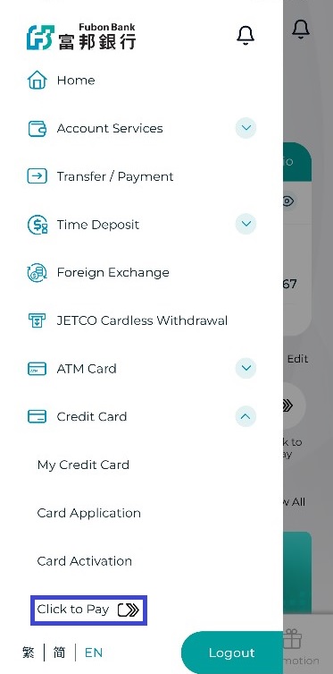 Step 1: Log in Fubon+, select “Credit Card” from the sidebar menu, then select “Click to Pay” Screenshot