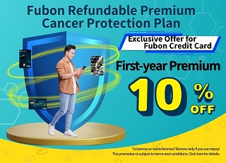 Fubon Bank X Fubon Life Insurance  Joint Offer