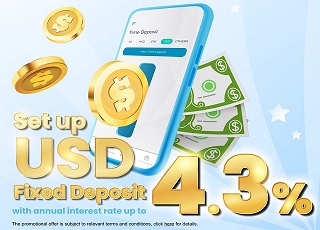 Set up USD Fixed Deposit With annual interest rate up to 4.3%